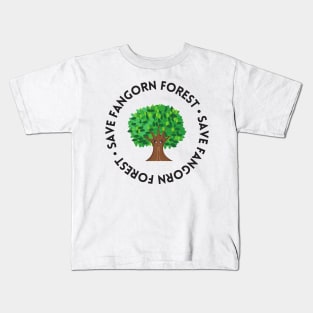 Save Fangorn Forest - Funny Kids T-Shirt